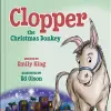 Clopper, the Christmas Donkey cover