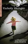 Unholy Hunger – A Novel cover