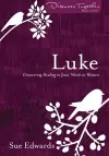 Luke – Discovering Healing in Jesus` Words to Women cover