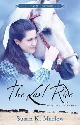 The Last Ride – An Andrea Carter Book cover