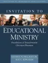 Invitation to Educational Ministry – Foundations of Transformative Christian Education cover