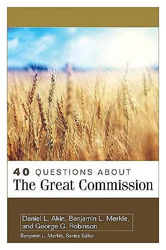 40 Questions About the Great Commission cover