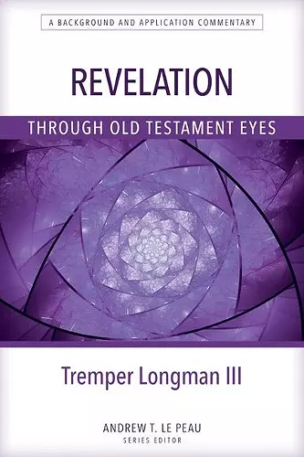 Revelation Through Old Testament Eyes cover