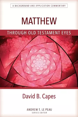 Matthew Through OT Eyes cover