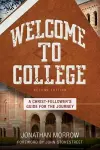 Welcome to College – A Christ–Follower`s Guide for the Journey cover