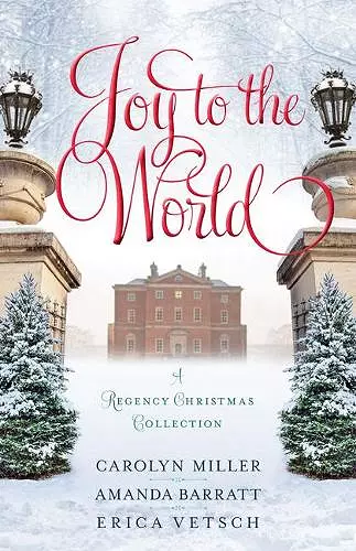 Joy to the World – A Regency Christmas Collection cover