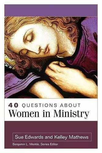 40 Questions about Women in Ministry cover