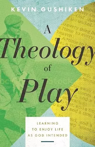 A Theology of Play cover