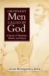 Ordinary Men Called by God (New Cover) cover