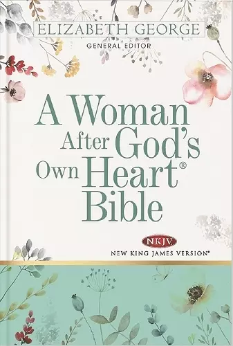 A Woman After God's Own Heart Bible cover