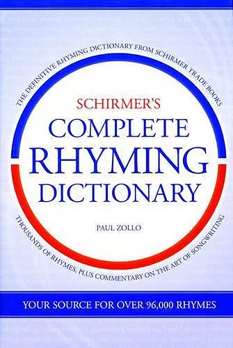Schirmer's Complete Rhyming Dictionary cover
