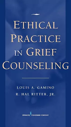 Ethical Practice in Grief Counseling cover