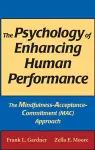 The Psychology of Enhancing Human Performance cover