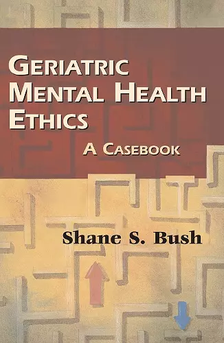 Geriatric Mental Health Ethics cover