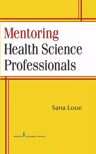 Mentoring Health Science Professionals cover