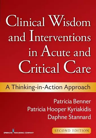 Clinical Wisdom and Interventions in Acute and Critical Care cover