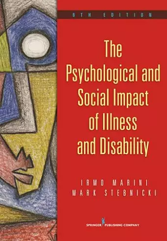 The Psychological and Social Impact of Illness and Physical Ability, 6th Edition cover