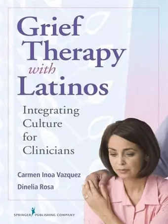 Grief Therapy with Latinos cover