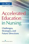 Accelerated Education in Nursing cover