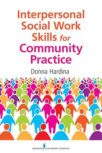 Interpersonal Social Work Skills for Community Practice cover