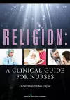 Religion: A Clinical Guide for Nurses cover