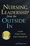 Nursing Leadership from the Outside In cover