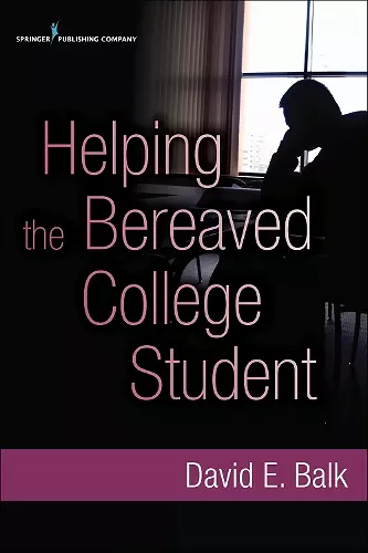 Helping the Bereaved College Student cover