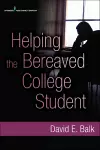 Helping the Bereaved College Student cover