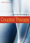 Solution Building in Couples Therapy cover