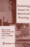 Enduring Issues in American Nursing cover