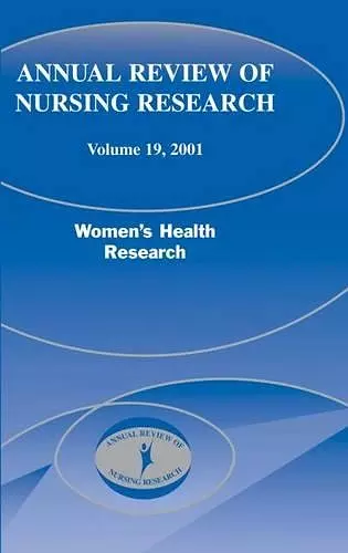 Annual Review of Nursing Research, Volume 19, 2001 cover