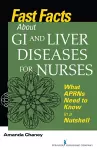 Fast Facts about GI and Liver Diseases for Nurses cover