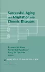 Successful Aging and Adaptation with Chronic Diseases cover