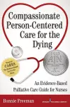 Compassionate Person-Centered Care for the Dying cover