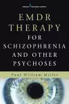 EMDR Therapy for Schizophrenia and Other Psychoses cover
