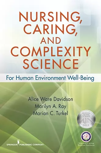 Nursing, Caring, and Complexity Science cover