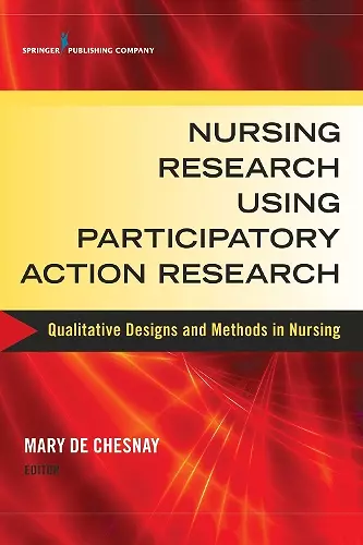 Nursing Research Using Participatory Action Research cover