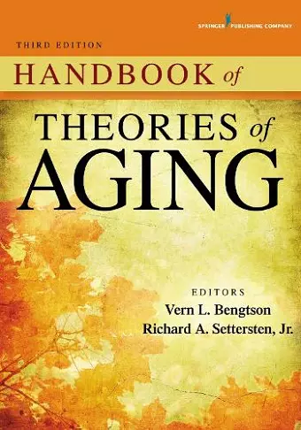 Handbook of Theories of Aging cover