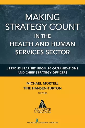 Making Strategy Count in the Health and Human Services Sectors cover