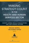 Making Strategy Count in the Health and Human Services Sectors cover