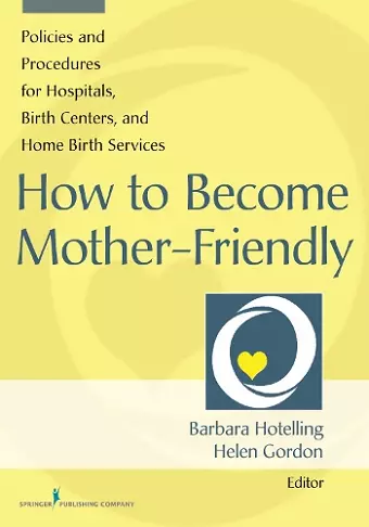 How to Become Mother-Friendly cover