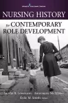 Nursing History for Contemporary Role Development cover