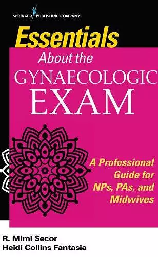 Essentials About the Gynaecologic Exam cover