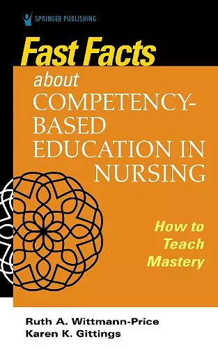 Fast Facts about Competency-Based Education in Nursing cover