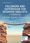 Fieldwork and Supervision for Behavior Analysts cover