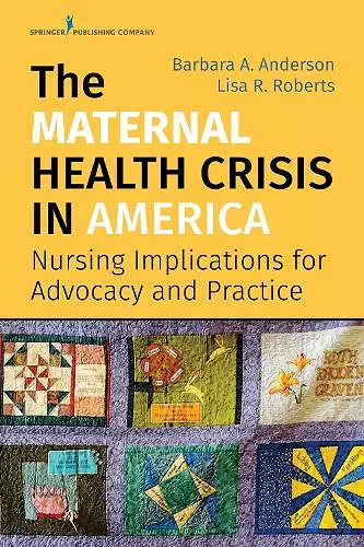 The Maternal Health Crisis in America cover