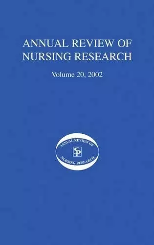 Annual Review of Nursing Research, Volume 20, 2002 cover