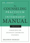 The Counseling Practicum and Internship Manual cover