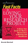 Fast Facts to Loving Your Research Project cover