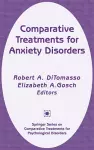 Comparative Treatments for Anxiety Disorders cover